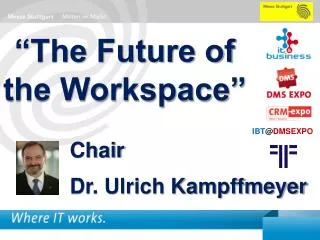 “The Future of the Workspace”