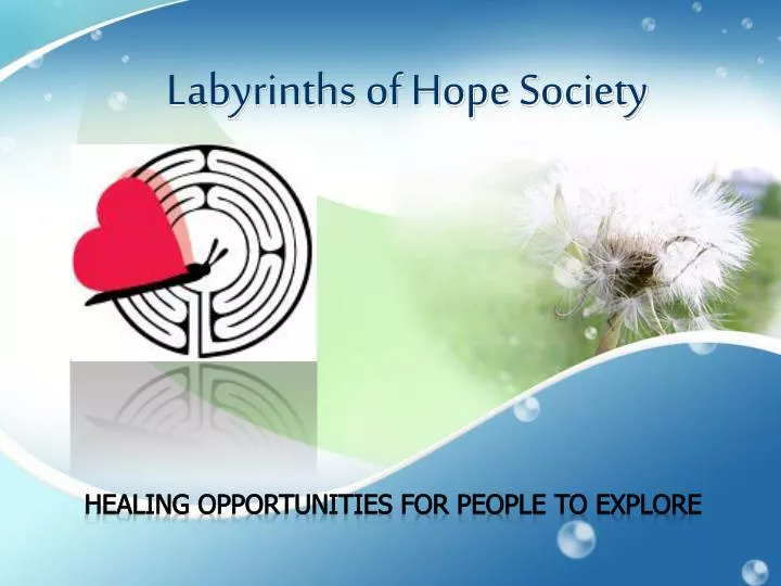 labyrinths of hope society