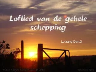 loflied van de gehele schepping