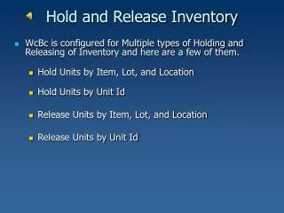 Hold and Release Inventory