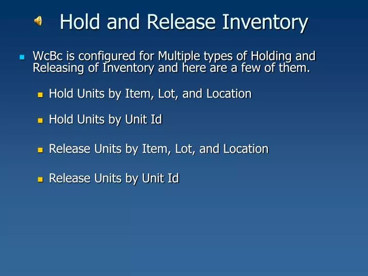 hold and release inventory