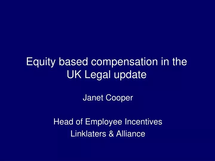 equity based compensation in the uk legal update