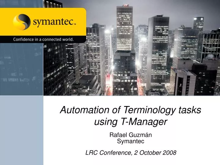 automation of terminology tasks using t manager