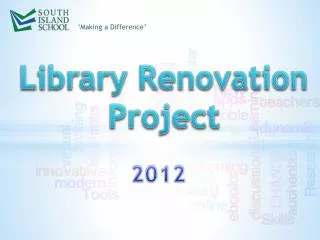 Library Renovation Project