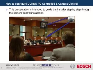 How to configure DCNNG PC Controlled &amp; Camera Control