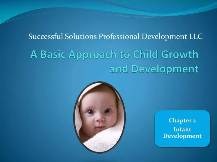 a basic approach to child growth and development