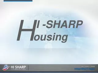 I -SHARP ousing