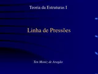linha de press es