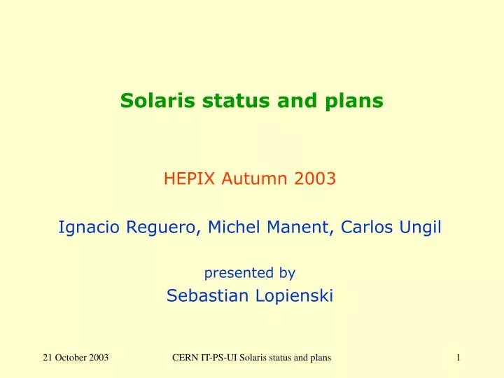 solaris status and plans