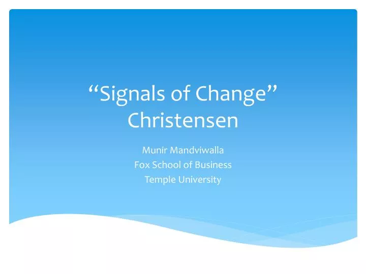 signals of change christensen