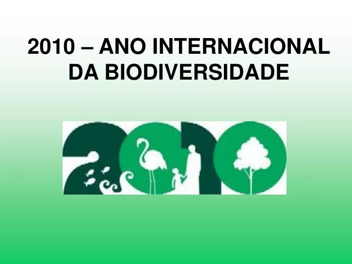2010 ano internacional da biodiversidade
