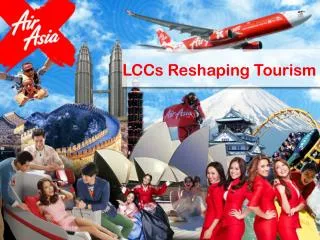 LCCs Reshaping Tourism