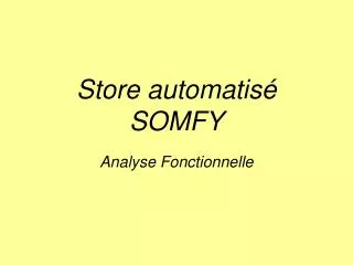store automatis somfy