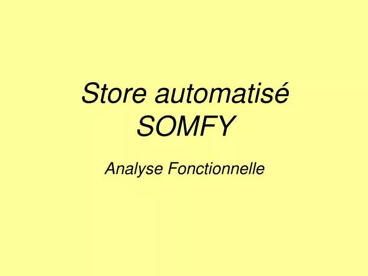 store automatis somfy