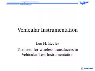 Vehicular Instrumentation