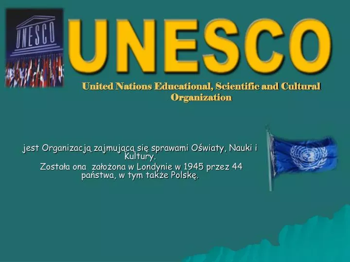 united nations educational scientific and cultural organization