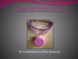 bilan l atelier de lea