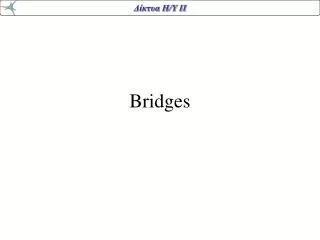 bridges