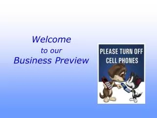 Welcome to our Business Preview