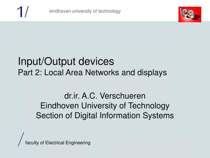 input output devices part 2 local area networks and displays