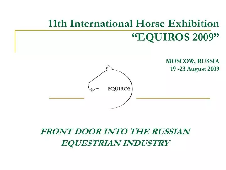 11th international horse exhibition equiros 2009 moscow russia 19 2 3 august 2009