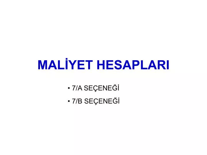 mal yet hesaplari