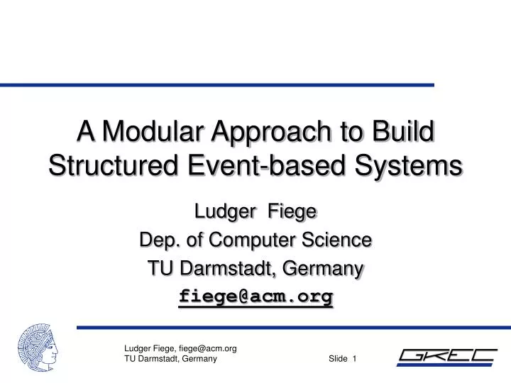 a modular approach to build structured event based systems