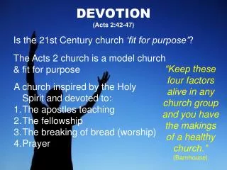 DEVOTION (Acts 2:42-47)