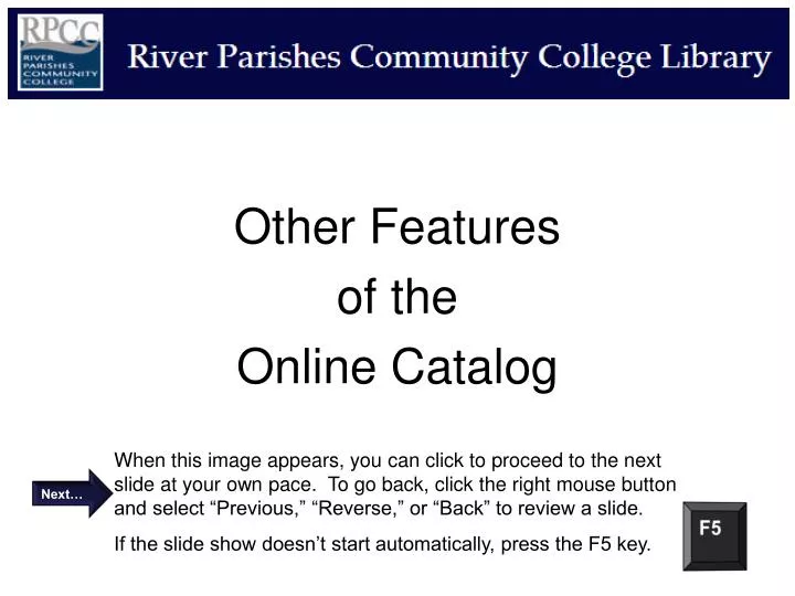 other features of the online catalog