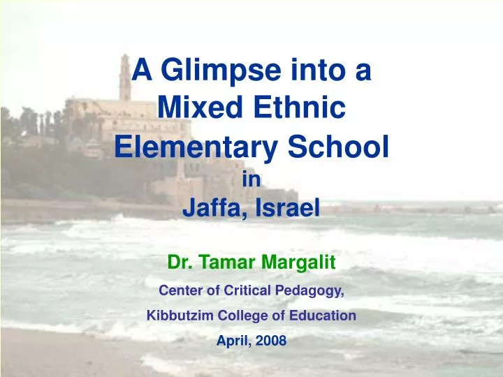 a glimpse into a mixed ethnic elementary school in jaffa israel