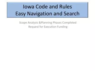 Iowa Code and Rules Easy Navigation and Search