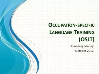 Occupation-specific Language Training (OSLT)