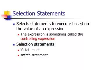 Selection Statements