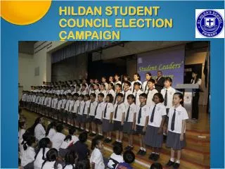 HILDAN STUDENT COUNCIL ELECTION CAMPAIGN