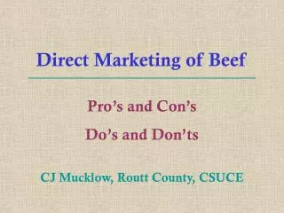 Direct Marketing of Beef