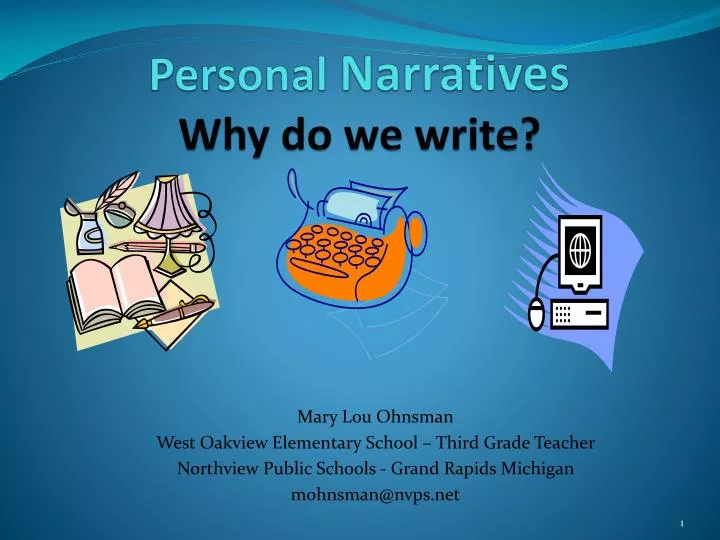 personal narratives why do we write