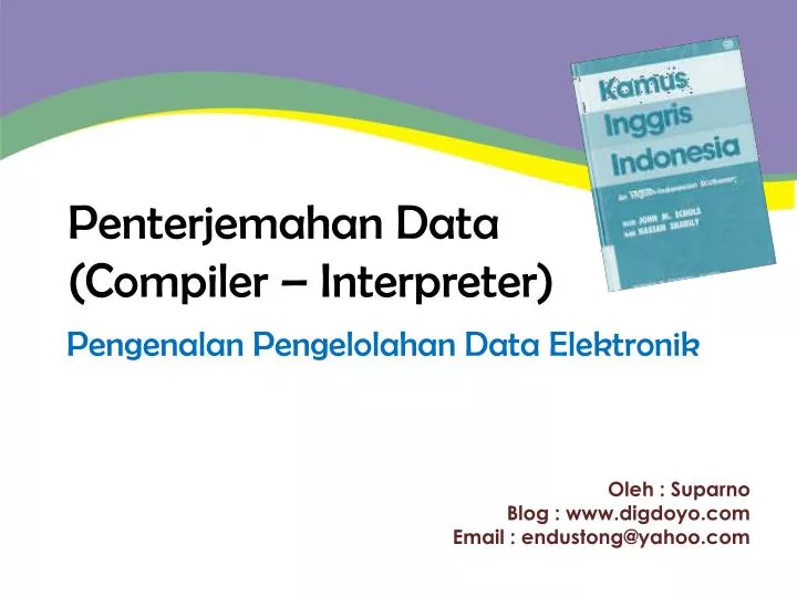 penterjemahan data compiler interpreter