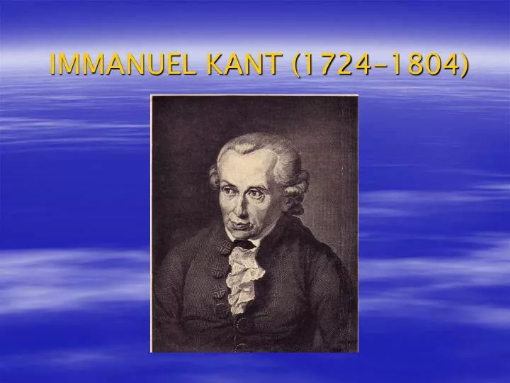 immanuel kant 1724 1804