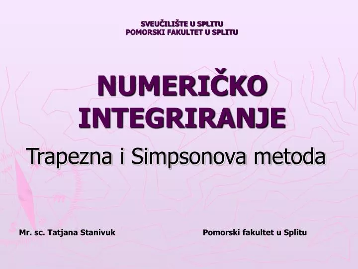 sveu ili te u splitu pomorski fakultet u splitu numeri ko integriranje