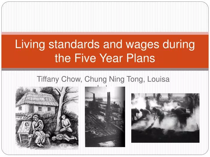 living standards and wages during the five year plans