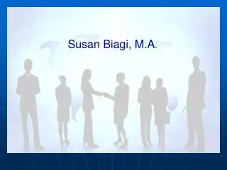 Susan Biagi, M.A .