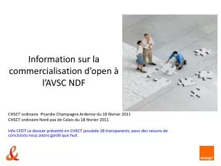 information sur la commercialisation d open l avsc ndf