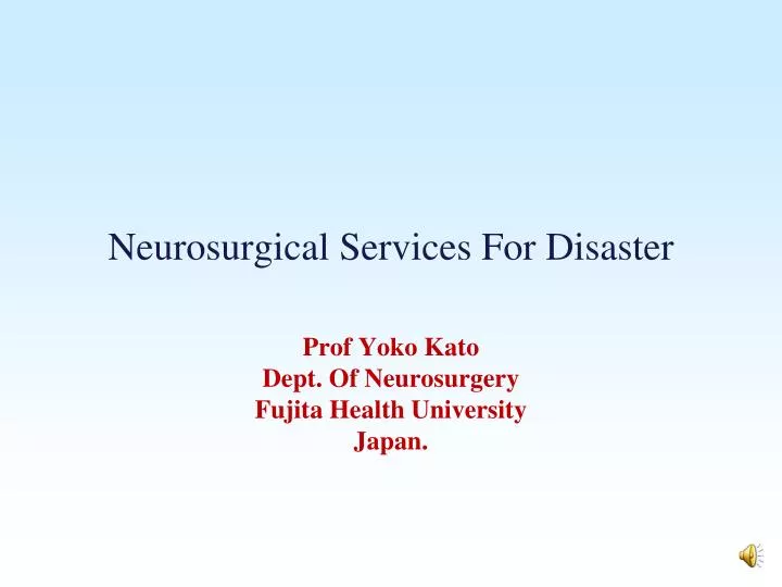 neurosurgical services for disaster