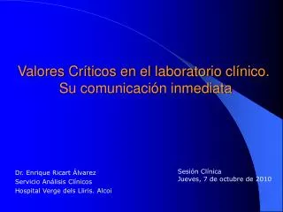 valores cr ticos en el laboratorio cl nico su comunicaci n inmediata