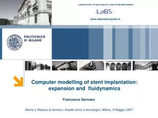 Computer modelling of stent implantation: expansion and fluidynamics