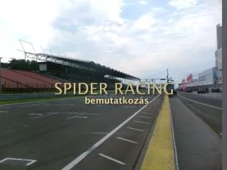 spider racing