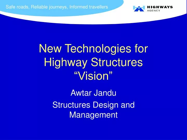 new technologies for highway structures vision