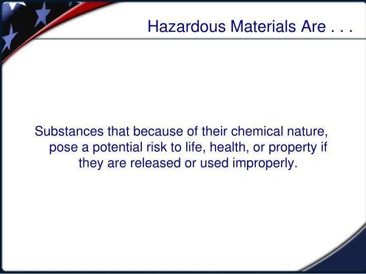 hazardous materials are