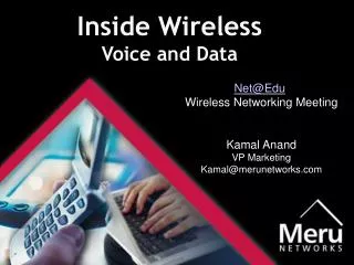 Inside Wireless Voice and Data