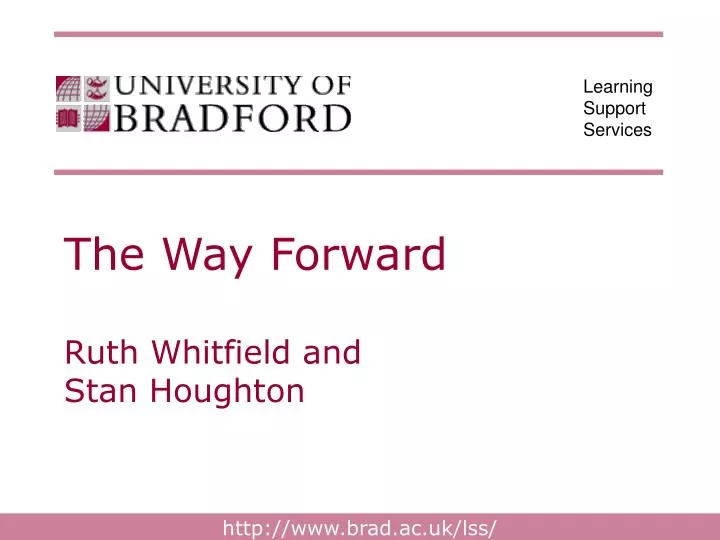 the way forward ruth whitfield and stan houghton